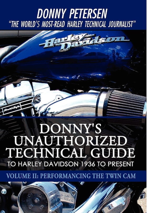 Front cover_Donny's Unauthorized Technical Guide to Harley Davidson 1936 to Present