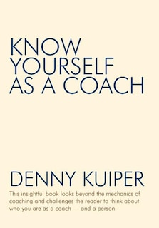 Front cover_Know Yourself as a Coach