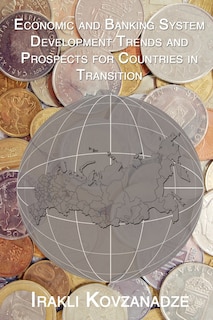Front cover_Economic and Banking System Development Trends and Prospects for Countries in Transition