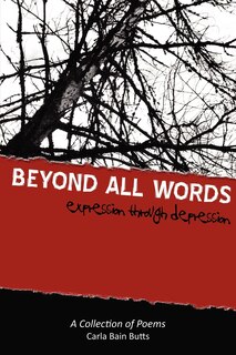 Beyond All Words: Expression through Depression