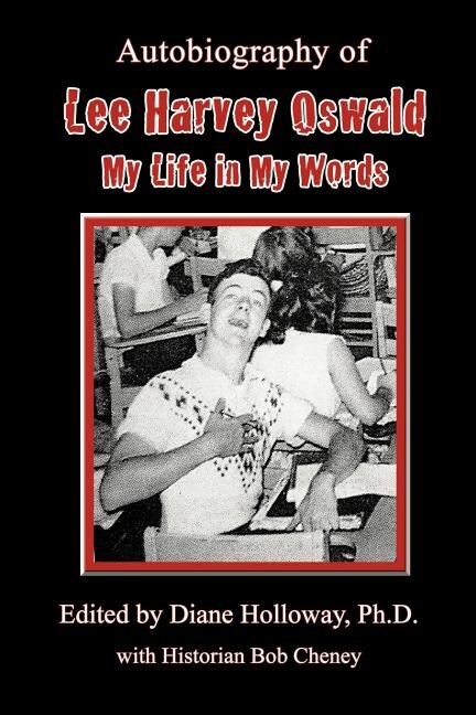 Front cover_Autobiography of Lee Harvey Oswald