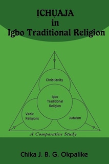 Front cover_ỊCHỤAJA in Igbo Traditional Religion