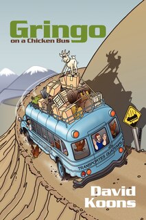 Couverture_Gringo on a Chicken Bus
