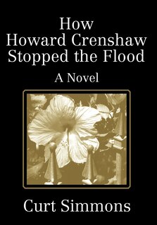 Couverture_How Howard Crenshaw Stopped the Flood
