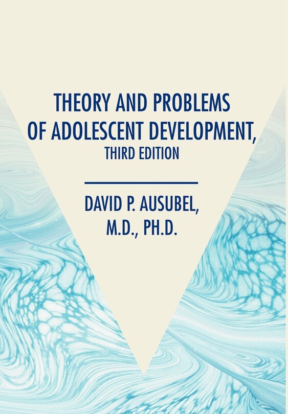Front cover_Theory and Problems of Adolescent Development, Third Edition
