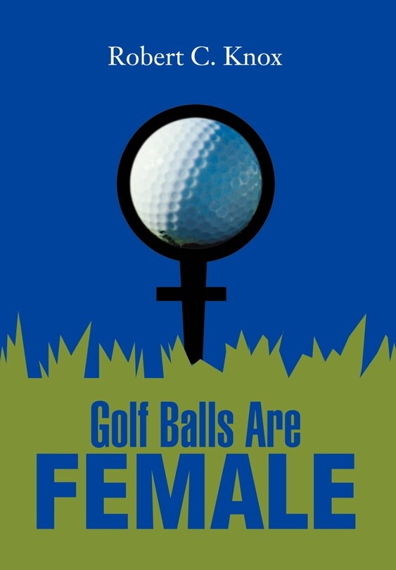 Couverture_Golf Balls Are Female