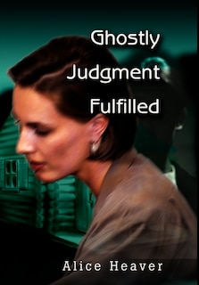 Front cover_Ghostly Judgment Fulfilled