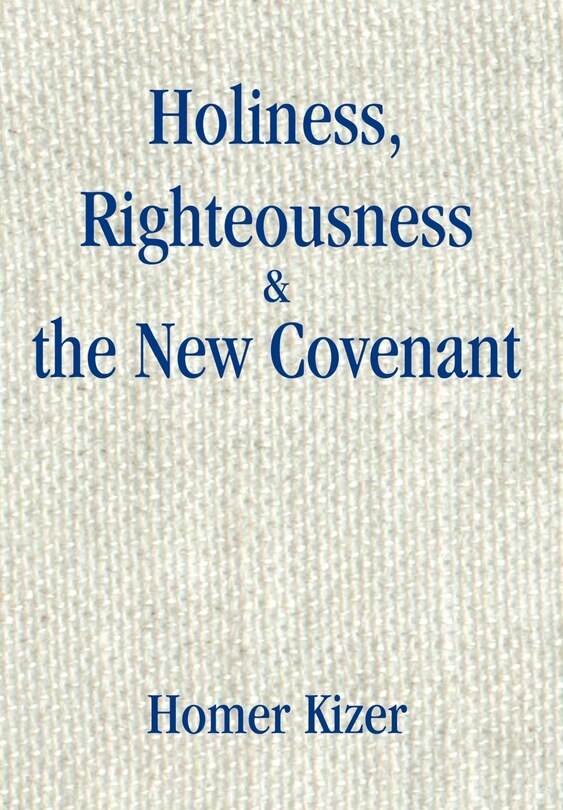 Front cover_Holiness, Righteousness