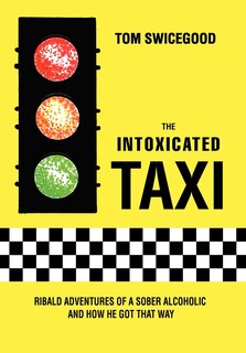 Front cover_The Intoxicated Taxi