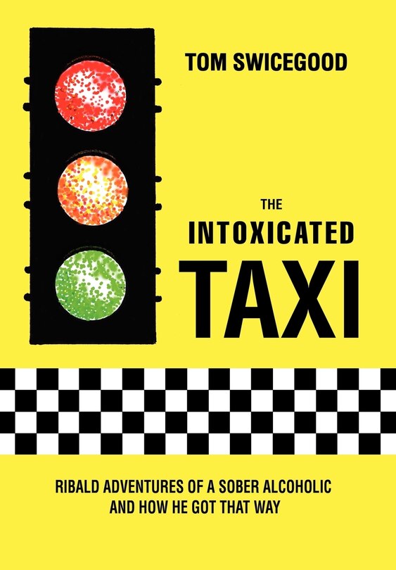 Front cover_The Intoxicated Taxi