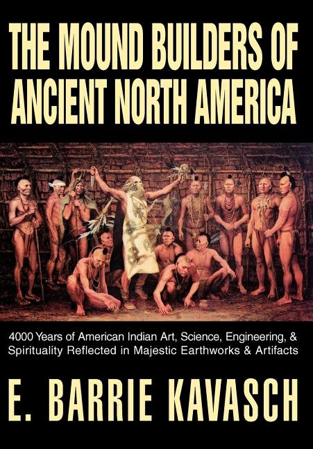 Front cover_The Mound Builders of Ancient North America