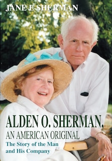 Front cover_Alden O. Sherman, An American Original