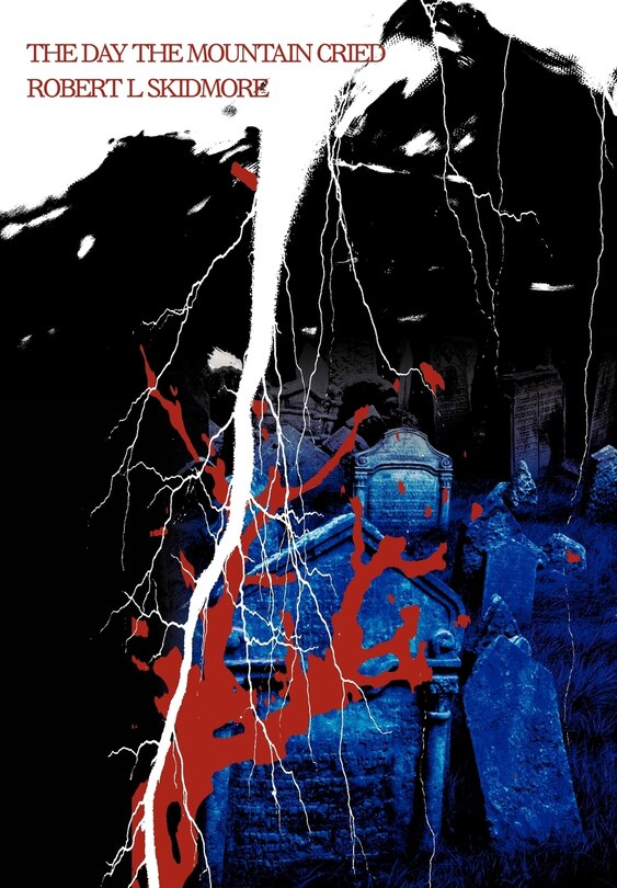 Front cover_The Day the Mountain Cried