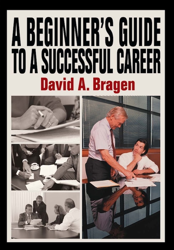 Front cover_A Beginner's Guide to a Successful Career