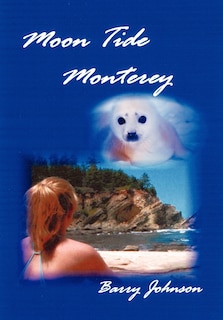 Front cover_Moon Tide Monterey