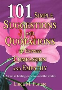 Couverture_101 Simple Suggestions and Quotations to Express Compassion and Empathy