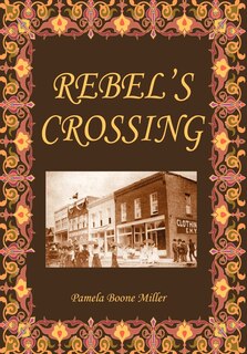 Front cover_Rebel's Crossing