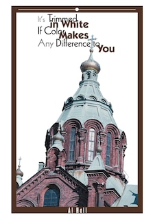 Couverture_It's Trimmed In White If Color Makes Any Difference To You