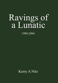 Front cover_Ravings of a Lunatic