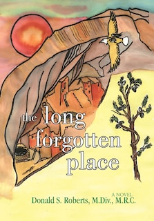 Front cover_The Long Forgotten Place