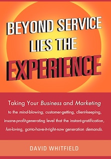 Front cover_Beyond Service Lies the Experience