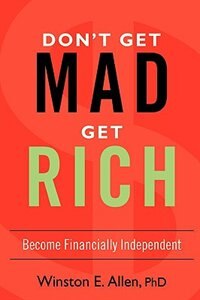 Front cover_Don't Get Mad, Get Rich