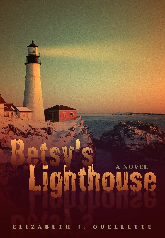 Front cover_Betsy's Lighthouse