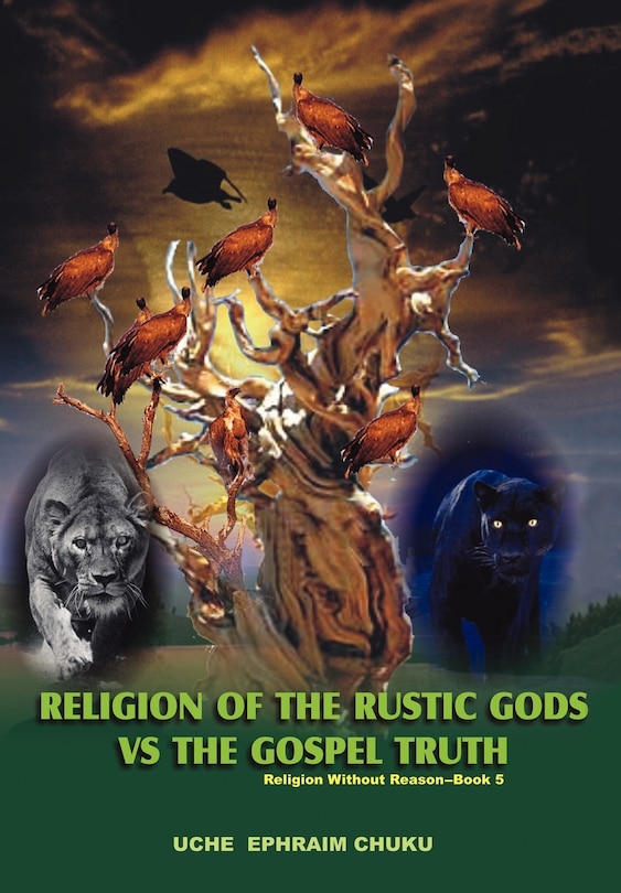 Couverture_Religion of the Rustic Gods vs. the Gospel Truth