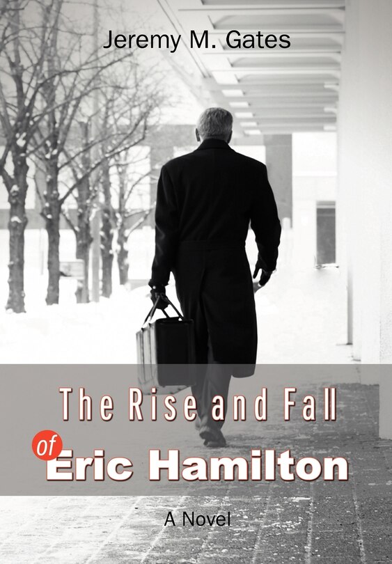 Front cover_The Rise and Fall of Eric Hamilton