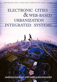 Front cover_Electronic cities & Web-based urbanization integrated systems