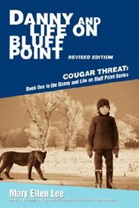 Front cover_Danny and Life on Bluff Point Revised Edition