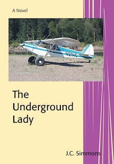Front cover_The Underground Lady
