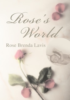 Front cover_Rose's World