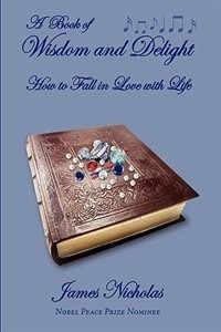 Front cover_A Book Of Wisdom And Delight