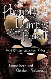 Front cover_Humpty Dumpty Was Pushed
