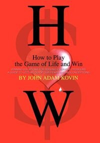 Front cover_How to Play the Game of Life and Win