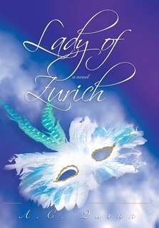Front cover_Lady Of Zurich