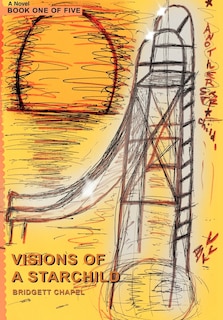 Front cover_Visions Of A Starchild