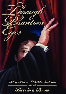 Front cover_Through Phantom Eyes
