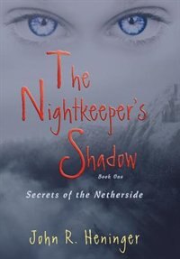 Front cover_The Nightkeeper's Shadow
