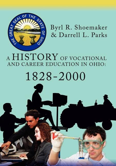 Front cover_A History of Vocational and Career Education in Ohio
