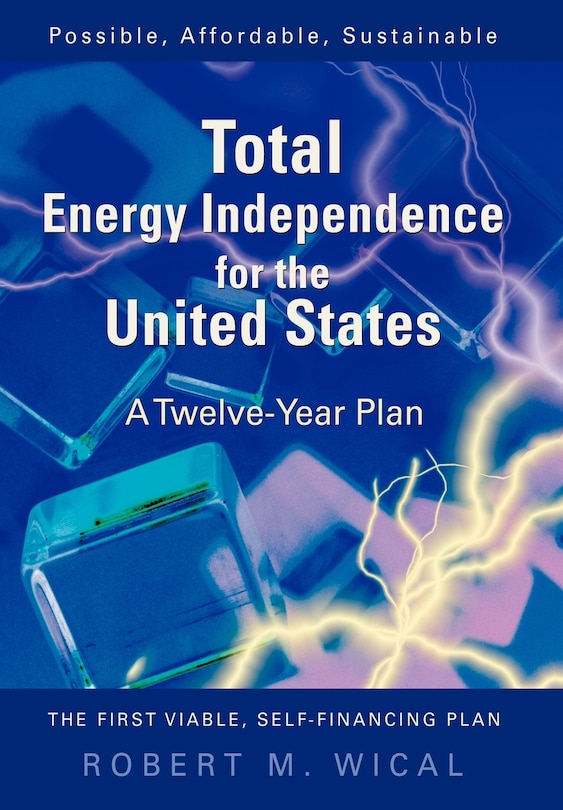 Front cover_Total Energy Independence for the United States