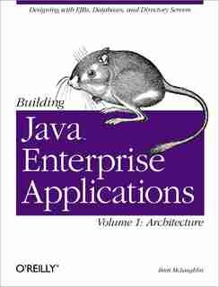 Building Java Enterprise Applications: Architecture by Brett McLaughlin