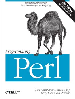 Programming Perl: Unmatched Power For Text Processing And Scripting