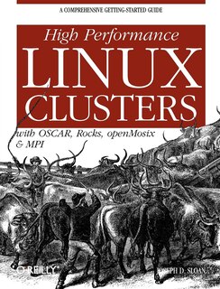 Couverture_High Performance Linux Clusters With Oscar, Rocks, Openmosix, And Mpi