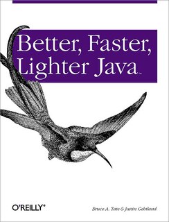 Front cover_Better, Faster, Lighter Java
