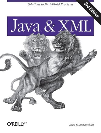 Java And Xml: Solutions To Real-world Problems