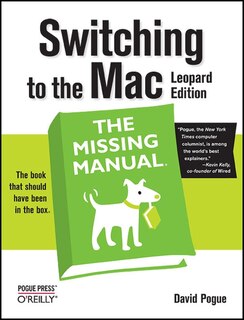 Front cover_Switching To The Mac: The Missing Manual, Leopard Edition