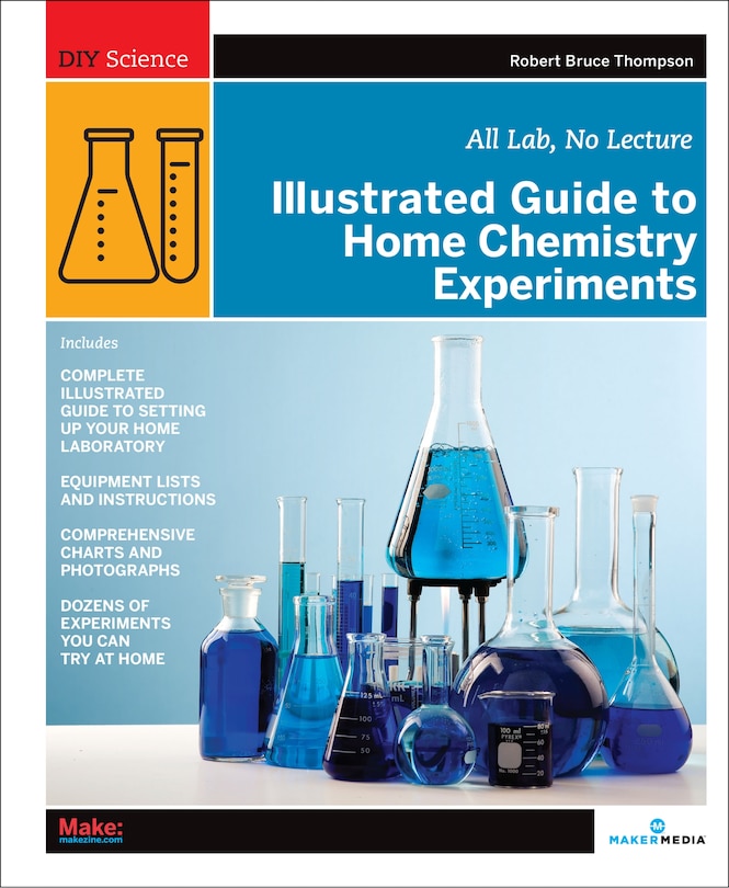 Front cover_Illustrated Guide To Home Chemistry Experiments