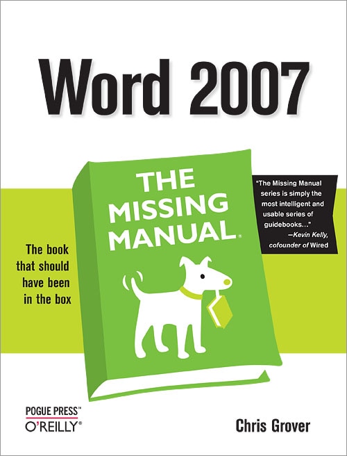 Word 2007: The Missing Manual: The Missing Manual